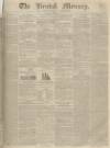 Kendal Mercury Saturday 24 September 1836 Page 1
