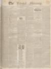 Kendal Mercury Saturday 05 August 1837 Page 1