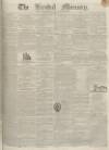 Kendal Mercury Saturday 23 September 1837 Page 1