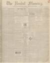 Kendal Mercury Saturday 25 May 1839 Page 1