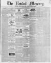 Kendal Mercury Saturday 28 March 1840 Page 1