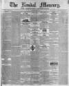 Kendal Mercury Saturday 04 April 1840 Page 1