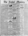 Kendal Mercury Saturday 04 July 1840 Page 1