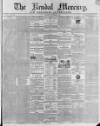 Kendal Mercury Saturday 26 September 1840 Page 1
