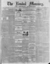 Kendal Mercury Saturday 24 October 1840 Page 1