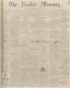 Kendal Mercury Saturday 01 May 1847 Page 1