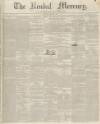 Kendal Mercury Saturday 12 August 1848 Page 1