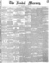 Kendal Mercury Saturday 01 February 1851 Page 1