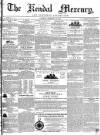 Kendal Mercury Saturday 12 February 1853 Page 1