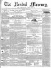 Kendal Mercury Saturday 04 June 1853 Page 1