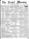 Kendal Mercury Saturday 12 November 1853 Page 1