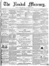 Kendal Mercury Saturday 25 March 1854 Page 1
