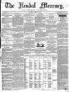 Kendal Mercury Saturday 22 April 1854 Page 1
