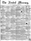 Kendal Mercury Saturday 26 August 1854 Page 1