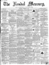 Kendal Mercury Saturday 28 October 1854 Page 1