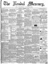 Kendal Mercury Saturday 16 December 1854 Page 1