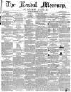 Kendal Mercury Saturday 10 February 1855 Page 1