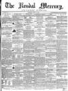 Kendal Mercury Saturday 14 July 1855 Page 1