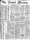 Kendal Mercury Saturday 06 October 1855 Page 1
