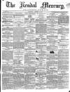 Kendal Mercury Saturday 17 January 1857 Page 1
