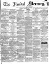 Kendal Mercury Saturday 12 January 1861 Page 1