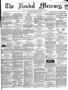 Kendal Mercury Saturday 02 February 1861 Page 1