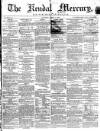 Kendal Mercury Saturday 03 August 1861 Page 1