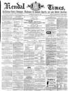 Kendal Mercury Saturday 18 March 1865 Page 1