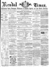 Kendal Mercury Saturday 09 September 1865 Page 1