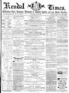 Kendal Mercury Saturday 30 December 1865 Page 1