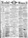 Kendal Mercury Saturday 06 January 1866 Page 1