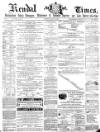 Kendal Mercury Saturday 18 May 1867 Page 1