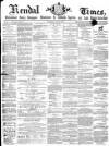 Kendal Mercury Saturday 11 July 1868 Page 1
