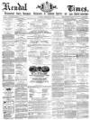 Kendal Mercury Saturday 27 February 1869 Page 1