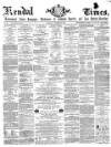 Kendal Mercury Saturday 23 October 1869 Page 1