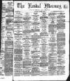 Kendal Mercury Saturday 15 January 1870 Page 1
