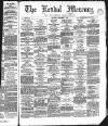 Kendal Mercury Saturday 05 February 1870 Page 1