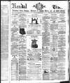 Kendal Mercury Saturday 12 August 1871 Page 1