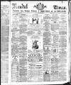 Kendal Mercury Saturday 26 August 1871 Page 1
