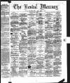 Kendal Mercury Saturday 31 May 1873 Page 1