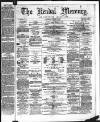 Kendal Mercury Saturday 25 October 1873 Page 1