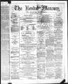 Kendal Mercury Saturday 22 November 1873 Page 1