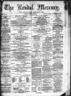 Kendal Mercury Saturday 10 January 1874 Page 1