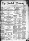 Kendal Mercury Saturday 24 January 1874 Page 1