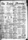 Kendal Mercury Saturday 08 August 1874 Page 1