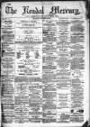 Kendal Mercury Saturday 05 September 1874 Page 1