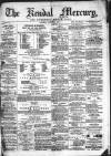 Kendal Mercury Saturday 03 October 1874 Page 1