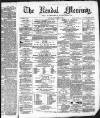 Kendal Mercury Saturday 16 January 1875 Page 1