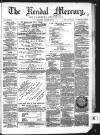 Kendal Mercury Saturday 08 January 1876 Page 1