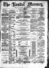 Kendal Mercury Saturday 12 October 1878 Page 1